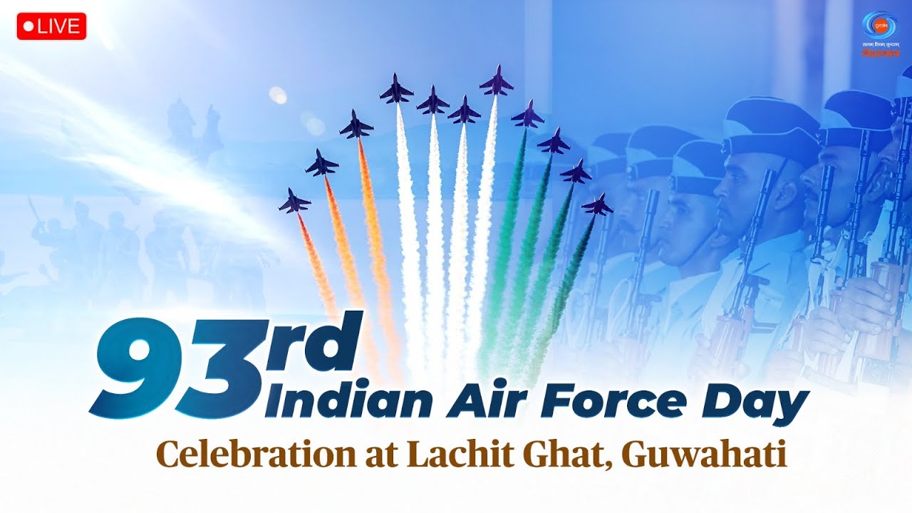 LIVE: 93rd Indian Air Force Day Celebration at Lachit Ghat, Guwahati