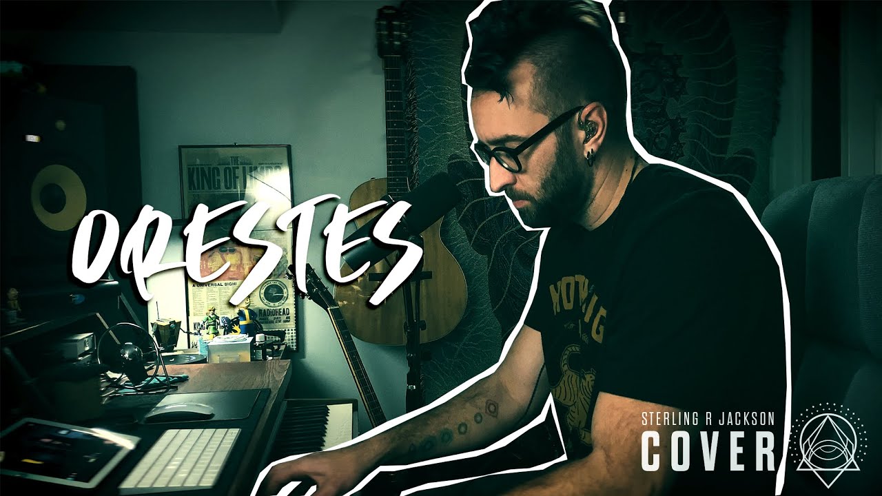 Orestes - A Perfect Circle - Cover by Sterling R Jackson