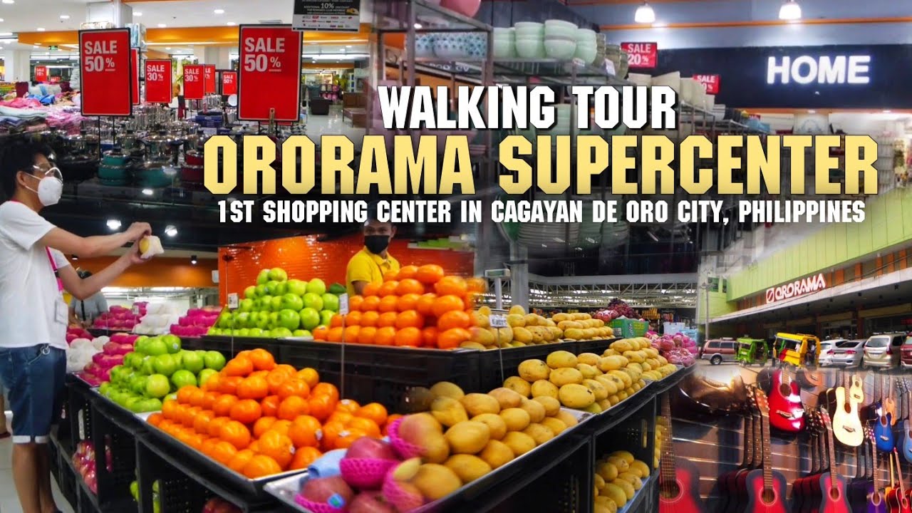 ORORAMA SUPERCENTER WALKING TOUR | The  1st Shopping Mall in CDO | CAGAYAN DE ORO CITY, PHILIPPINES