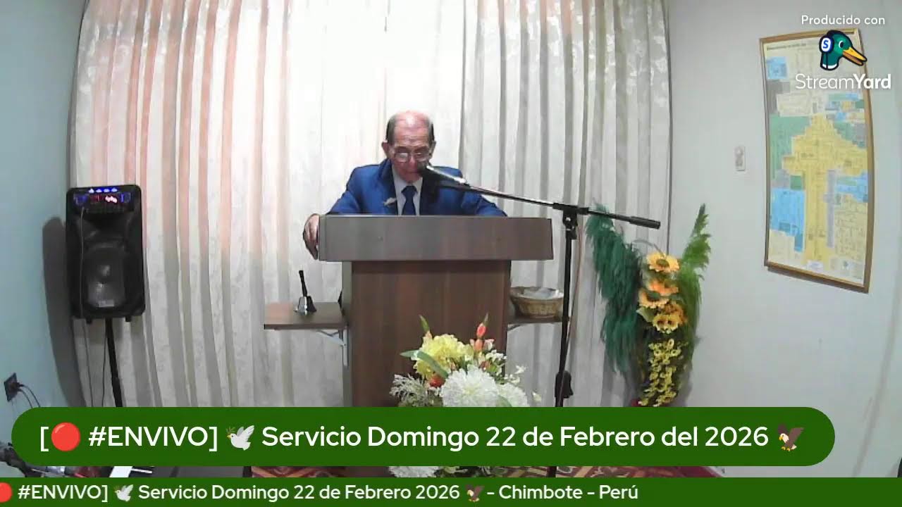 SERVICIO DE CULTO DIA DOMINGO 22 DE FEBRERO DEL 2026