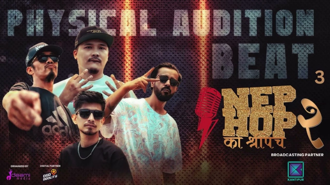 || NepHop Ko Shreepech 2 || Physical Audition Beat 3 !!!!!