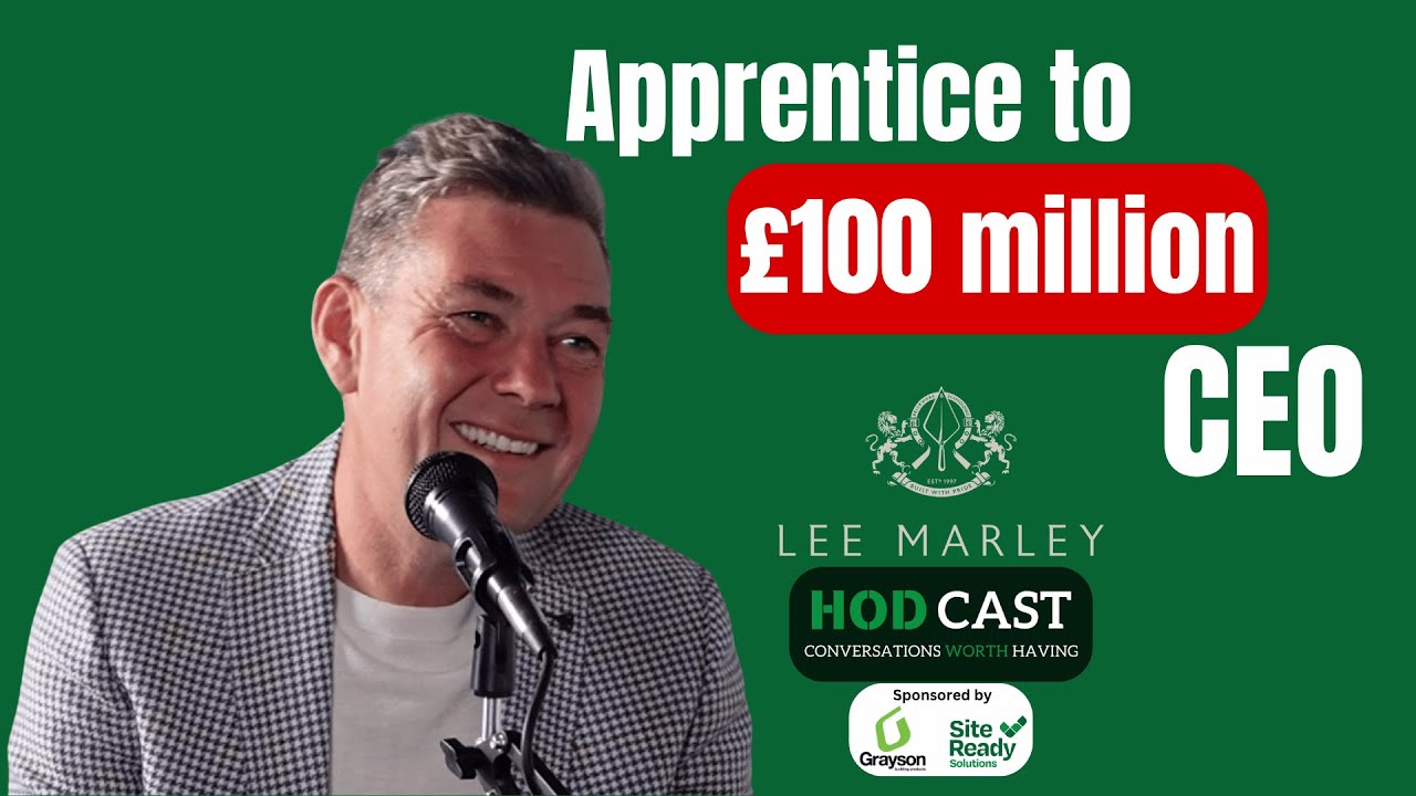 Lee Marley: How you can go from apprentice to £100 million CEO.