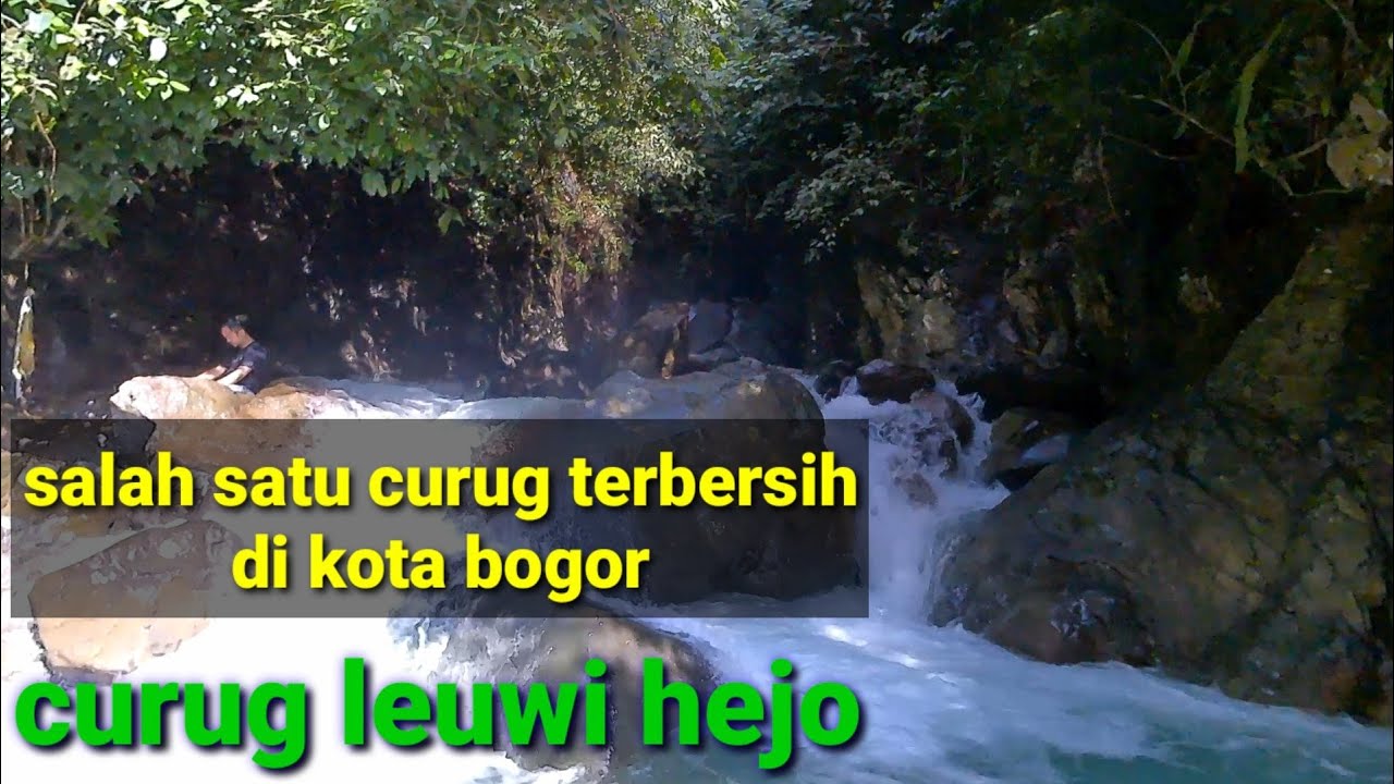 Explore Curug leuwi hejo bogor || update terbaru mei 2025 curug leuwi hejo bogor