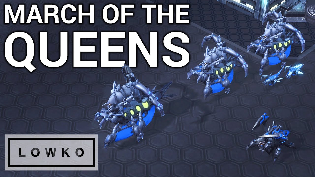 StarCraft 2: MARCH OF THE QUEENS!