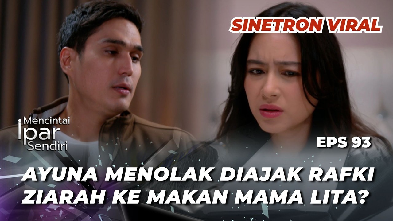 MENCINTAI IPAR SENDIRI EPS 93: NAOMI BERSAING SAMA ALMARHUMAH PACARNYA ARTHA⁉️ -Marcel Chandrawinata