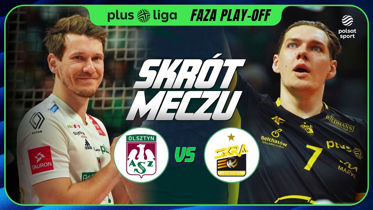 SKR&Oacute;T: INDYKPOL AZS OLSZTYN - PGE GiEK SKRA BEŁCHAT&Oacute;W | PLUSLIGA