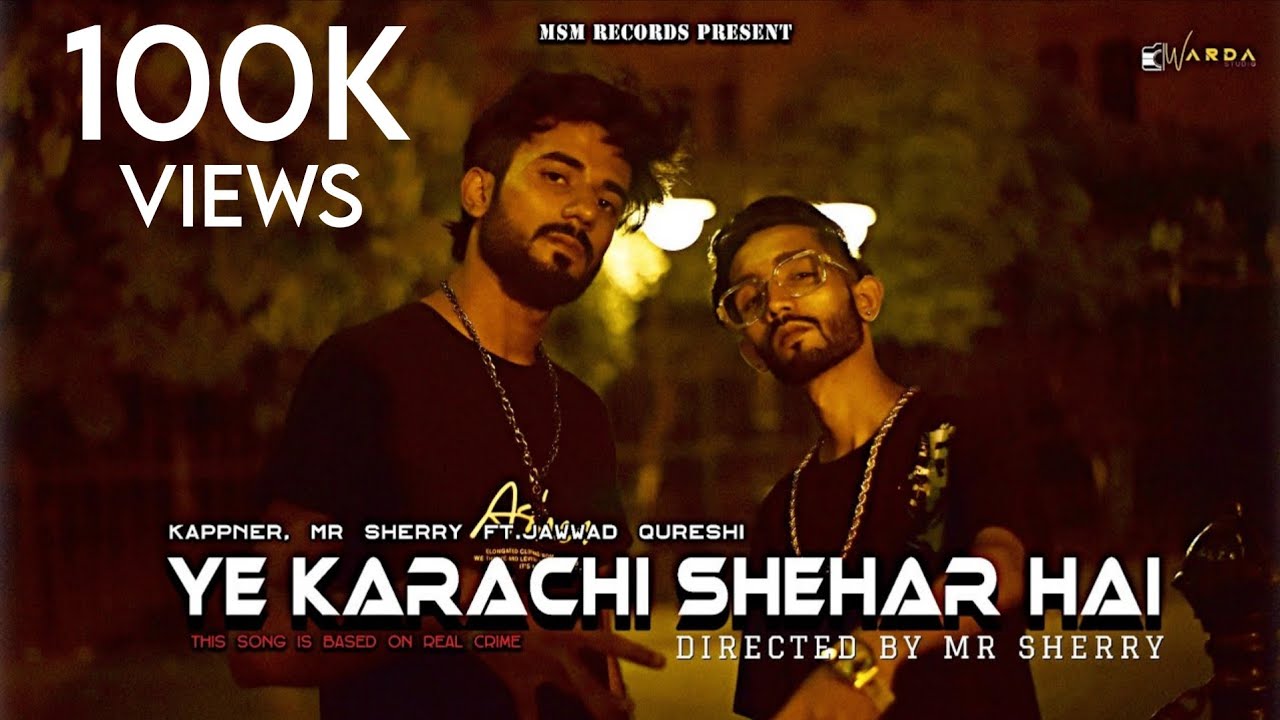 Ye Karachi Shehar Hai - Official Music Video