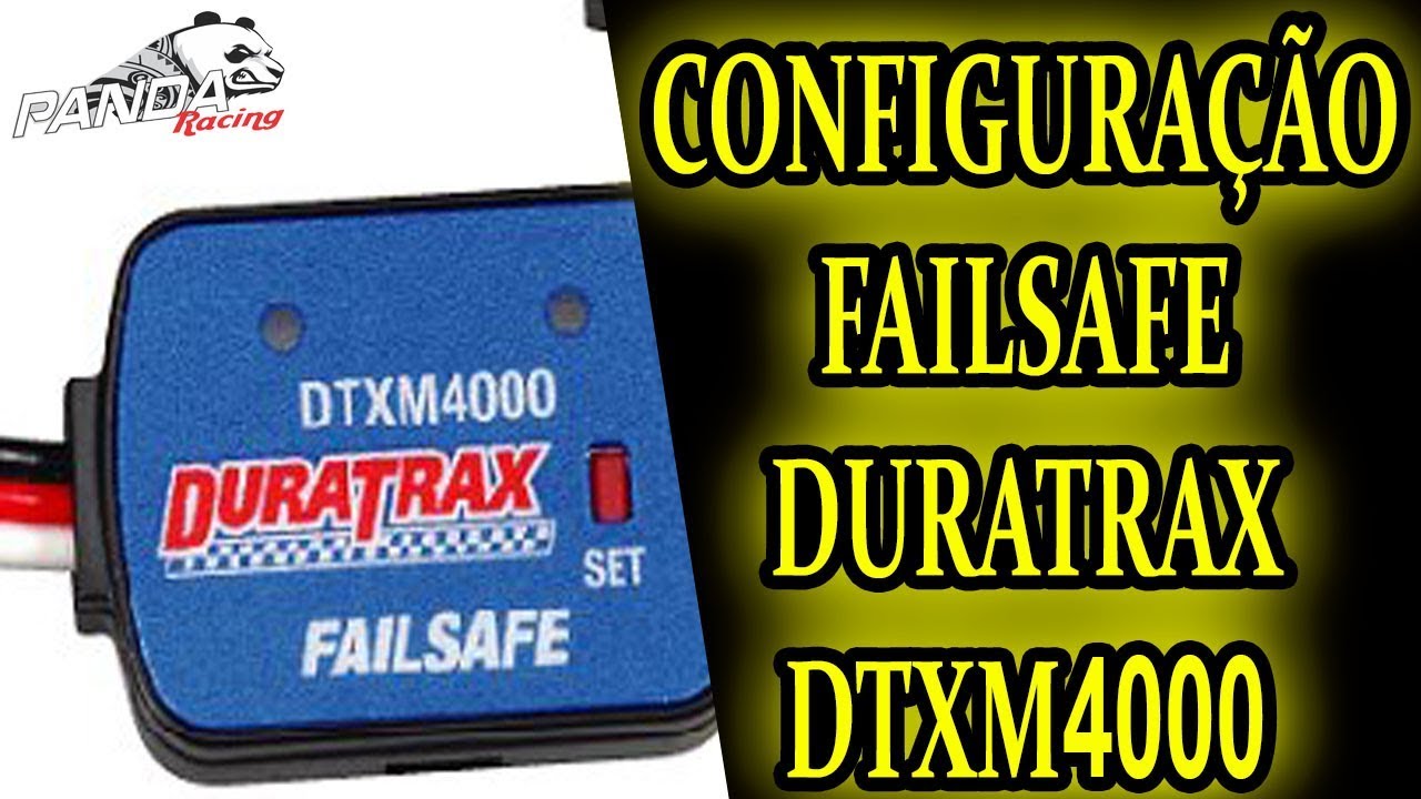 Panda Slot Rc   Configuração Failsafe Duratrax DTXM4000