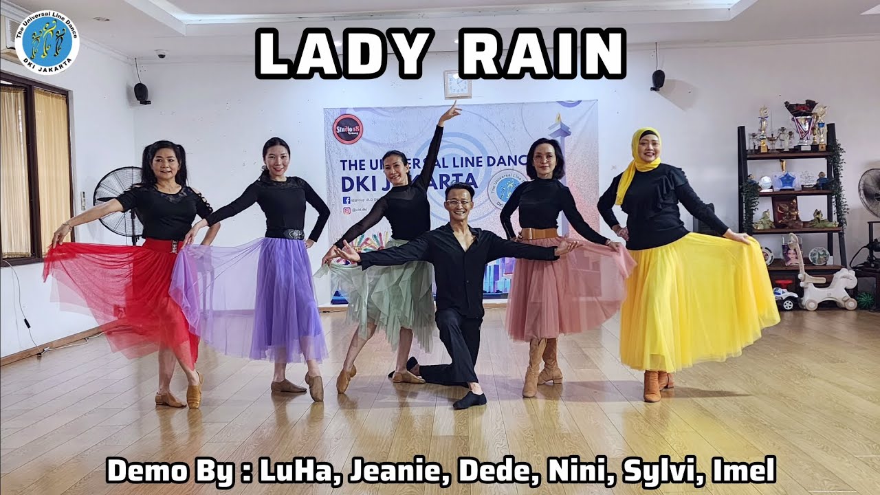 LADY RAIN Choreo by.Imelda,Jeanie,Sylvia,Dede,Luha & Jonita | Demo | Line Dance | INSTRUCTOR ULD DKI