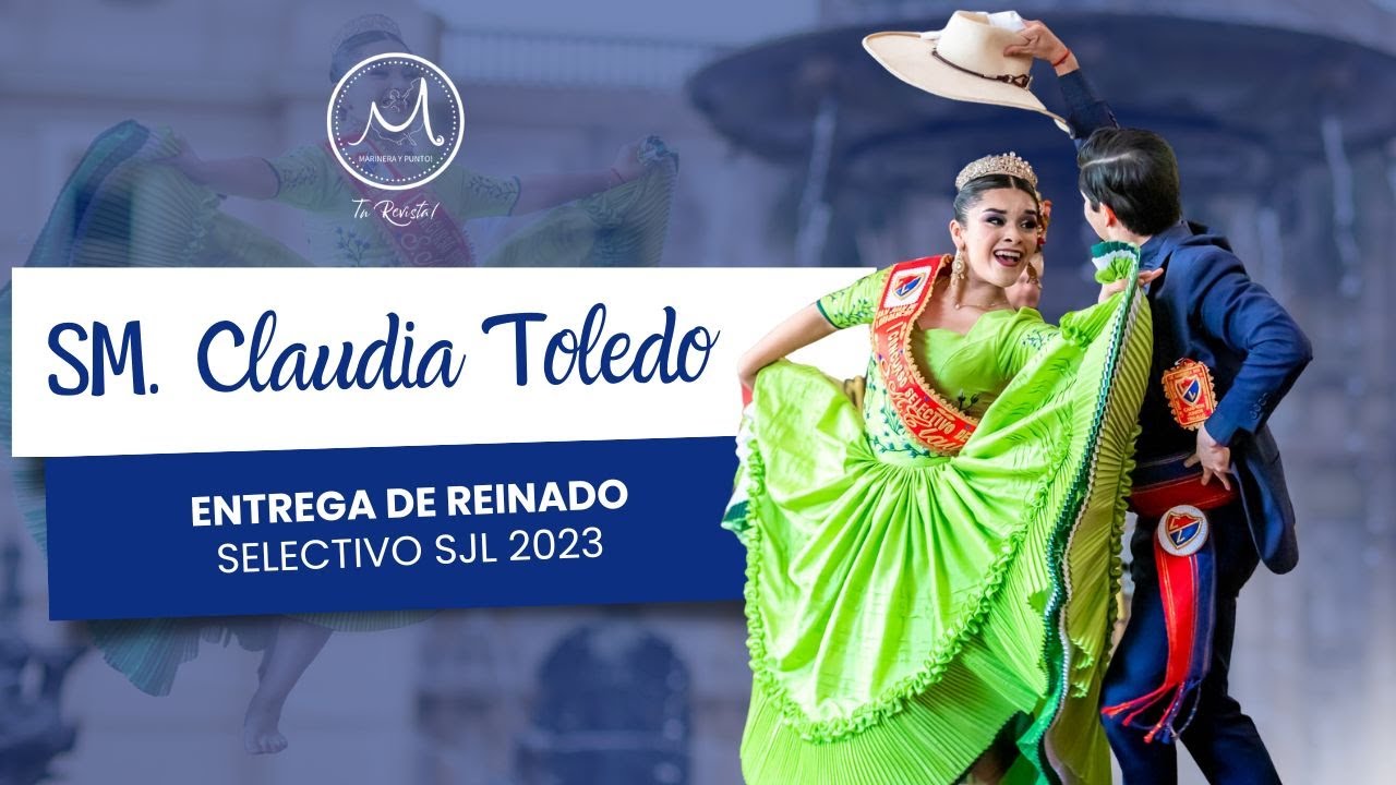 SJL 2023 |CORONACION | SM CLAUDIA TOLEDO