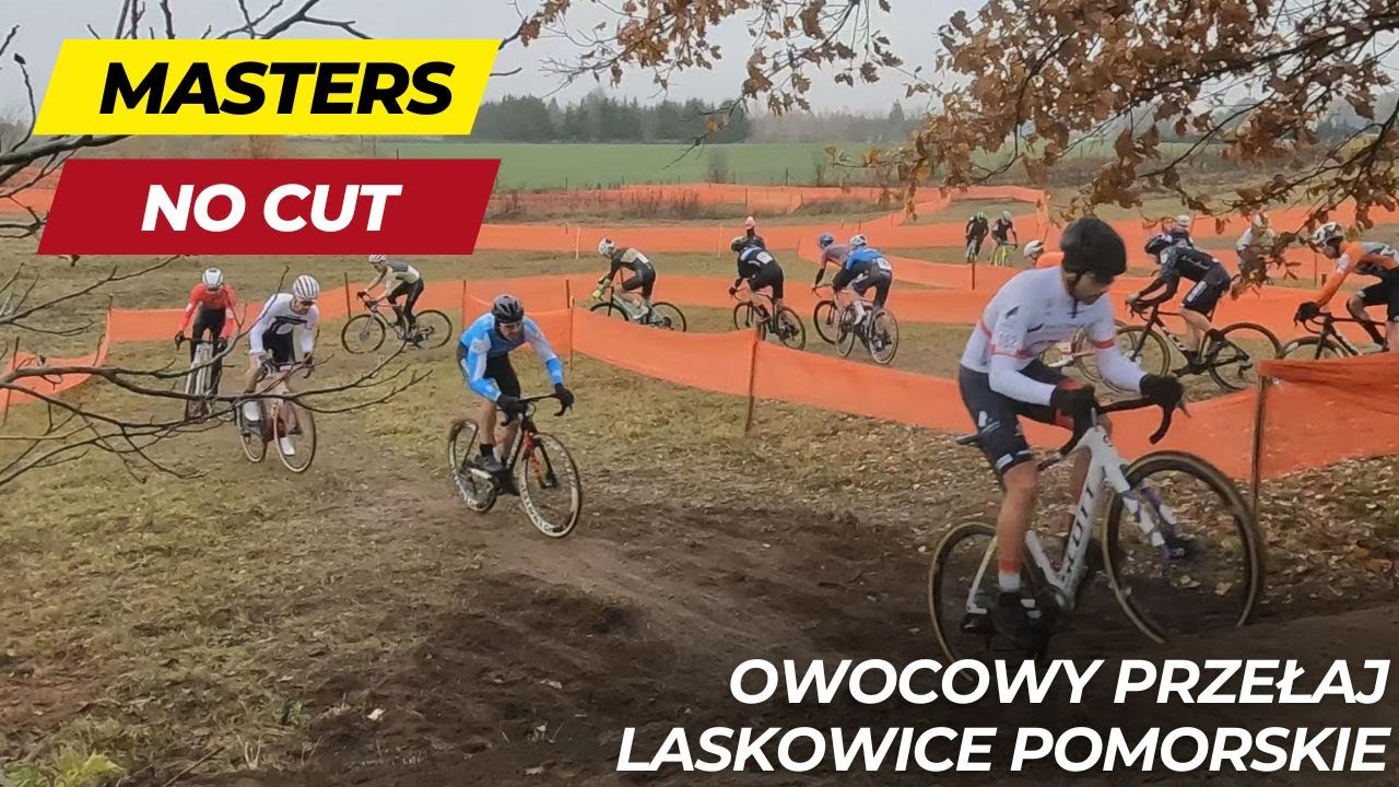 CYCLOCROSS | BEZ CIĘĆ | MASTERS | Owocowy Przełaj 2024