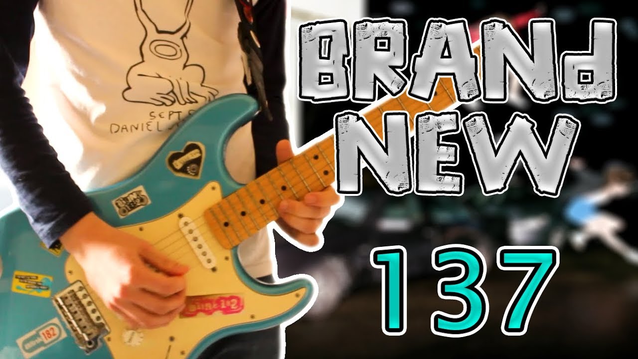 Brand New - 137 Guitar Cover 1080P