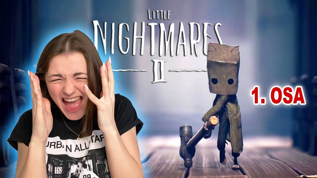 Hirmus õudusmäng Little Nightmare II (1. OSA)