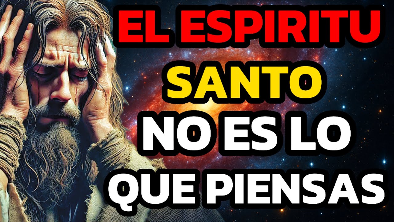 EL ESPÍRITU SANTO NO ES LO QUE TE DIJERON // VERDADES BÍBLICAS ESCONDIDAS