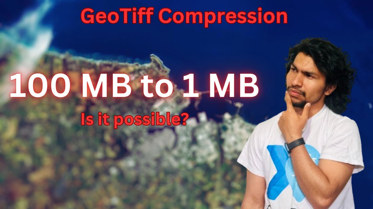 Compress GeoTiff to 100 Times Smaller Size Using GDAL | GeoDev