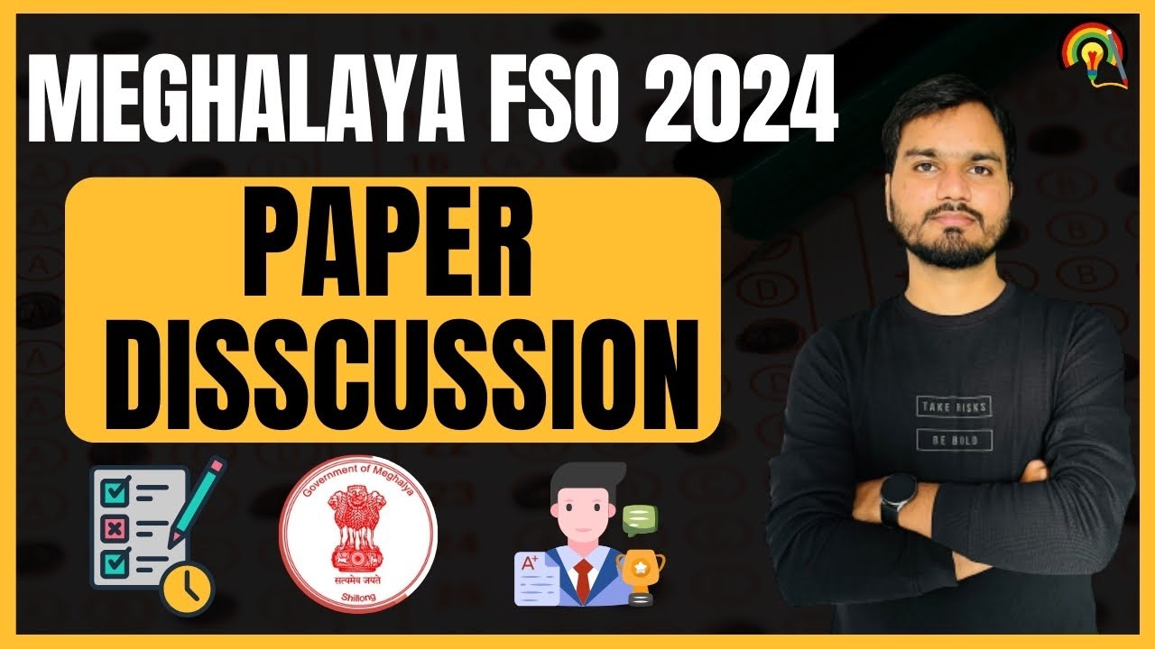 Meghalaya FSO 2024 Answer Key | Meghalaya FSO Paper Discussion | MPSC FSO