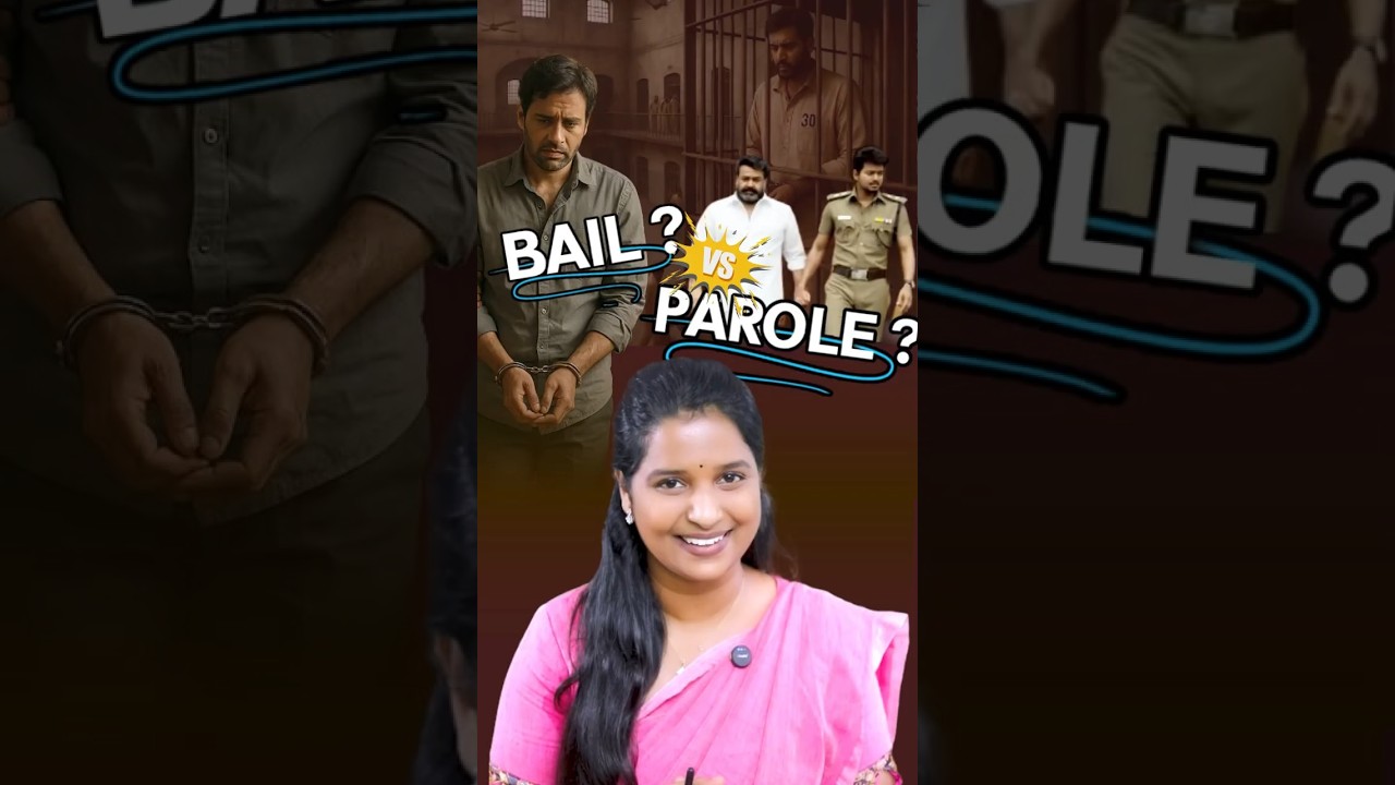 Bail vs parole | TamilNadu Civil Judge