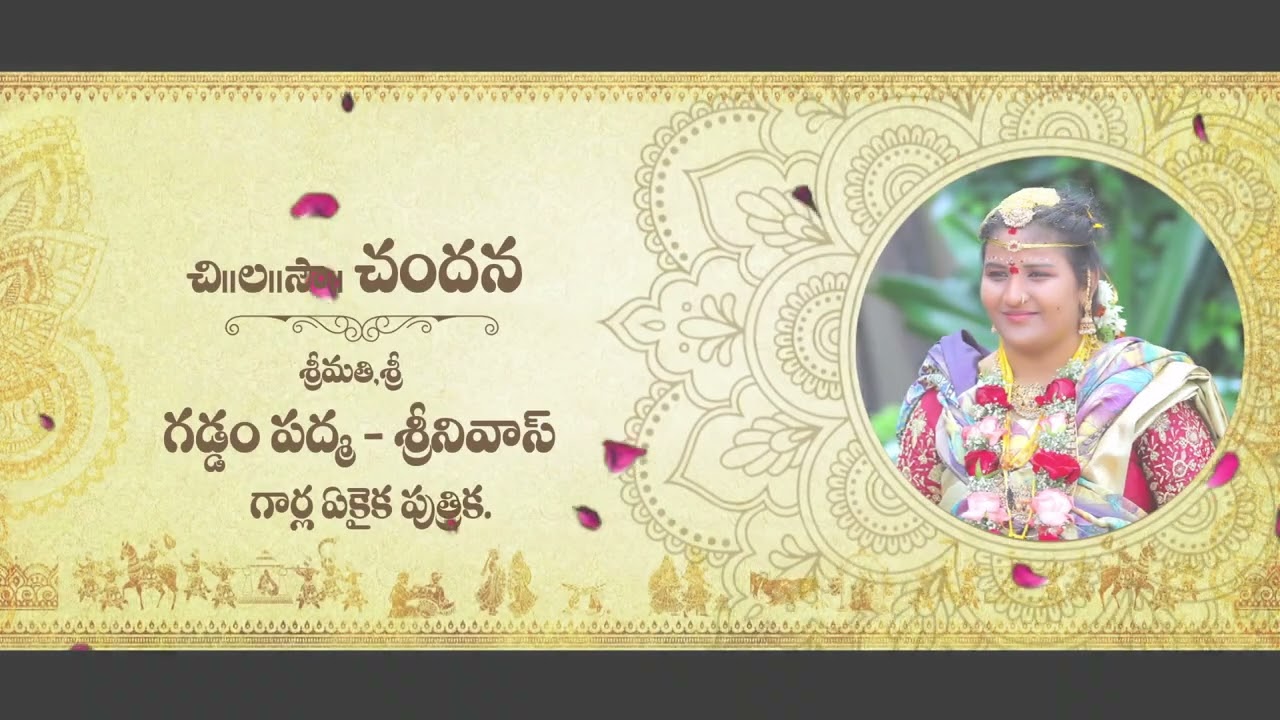 CHANDANA WEDDING  TITTLE INTRO