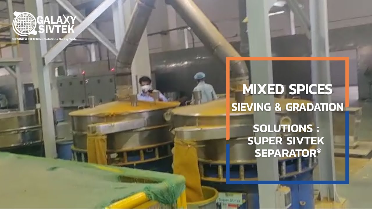 Sieving & Grading Solutions for Mixed Spices