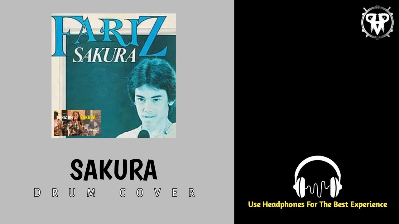 Fariz Rm - Sakura ( the 90's Mates ) | Cover drum