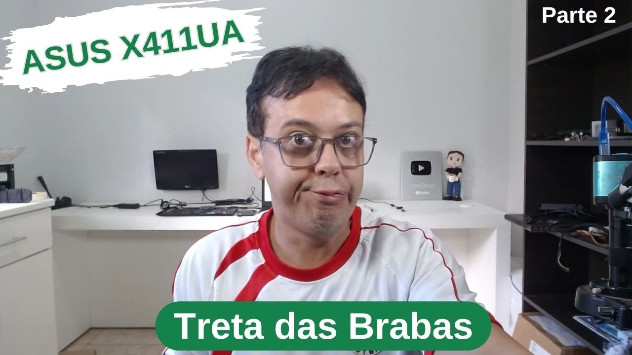 Este &eacute; o tipo de servi&ccedil;o que humilha e rebaixa o t&eacute;cnico. ASUS X411UA N&Atilde;O LIGA.  [Parte 2]