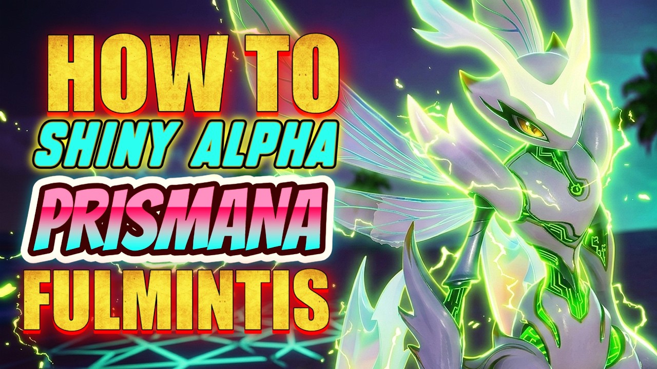 [ Aniimo ] C&aacute;ch để c&oacute; Shiny Alpha Prismana Fulmintis.