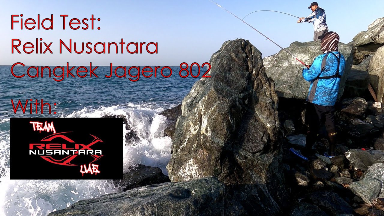 EP09/Field Test | Relix Nusantara Jagero 802 | Dubai UAE | Light Fishing | Shore Fishing