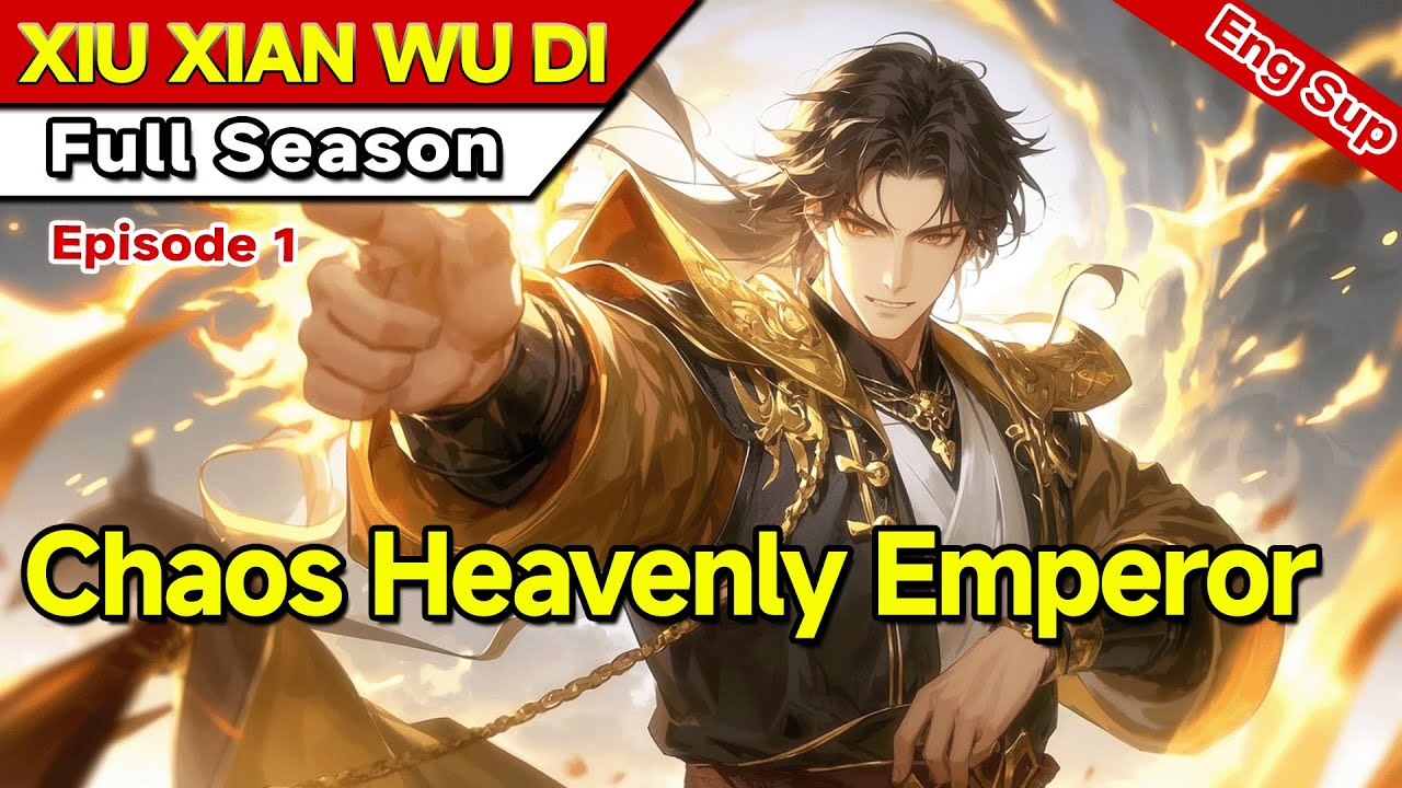 [xuanhuan]Eternal Demon emperor:When One Demon Is Born,Ten Thousand Realms Tremble!【Ep 1 of 3】