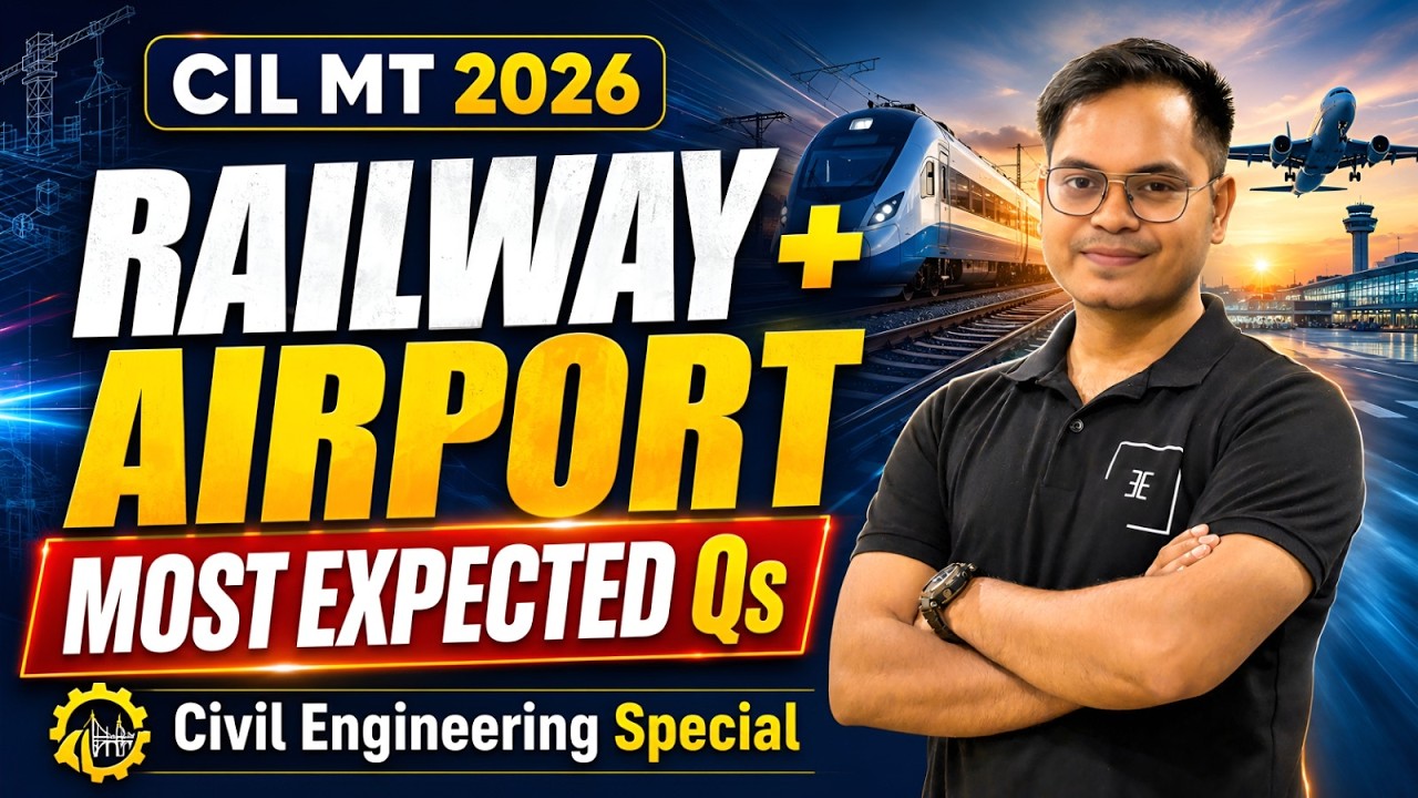 CIL MT 2026 Civil | Railway & Airport Engineering Most Expected MCQ Session