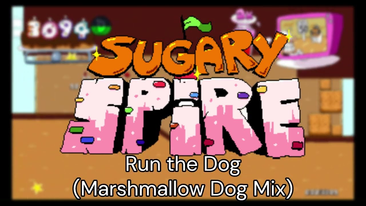 Sugary Spire Exhibition Night OST: Run the Dog (Marshmallow Dog Mix)