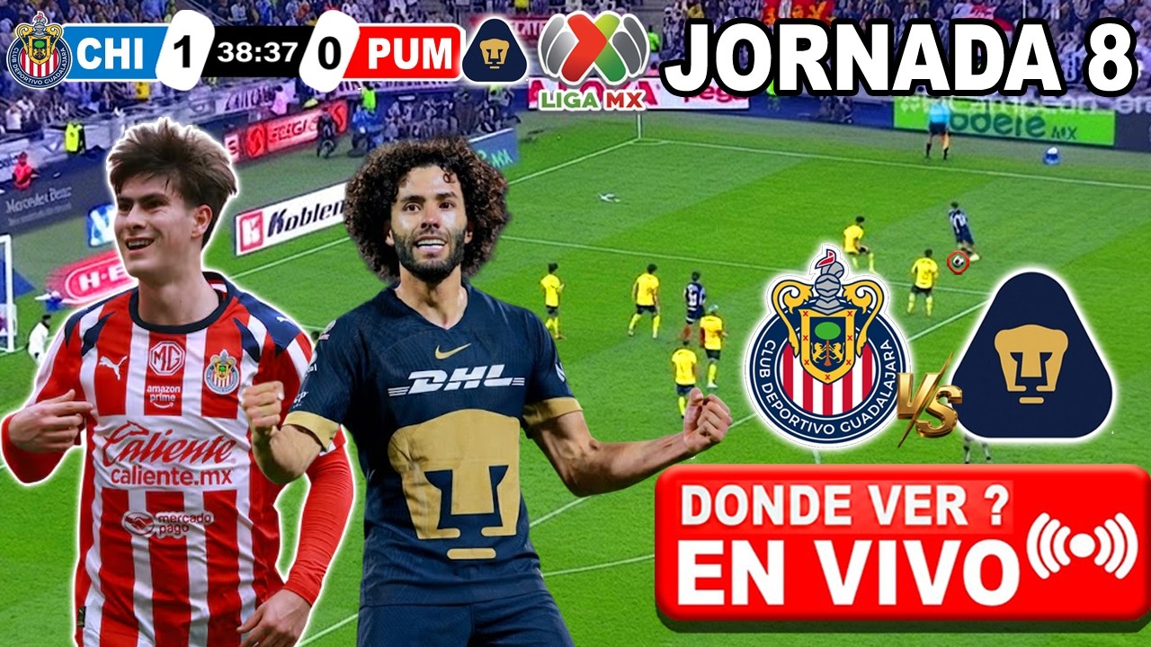 🔴 Chivas vs. Pumas EN VIVO donde ver | ✅ TV AZTECA |JORNADA 8 | Liga MX 2026 pumas vs. chivas