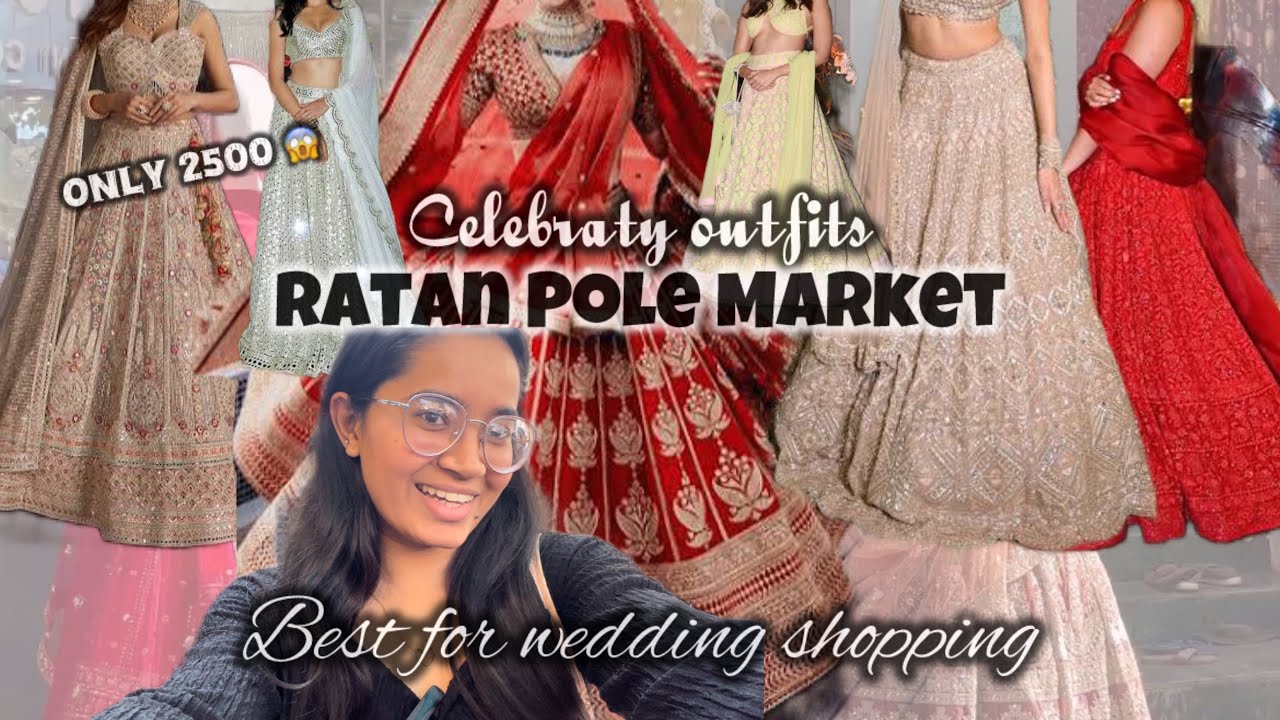RatanPole Market - Ahmedabad | Best Market for wedding shopping #weddingseason #ahmedabad #shopping