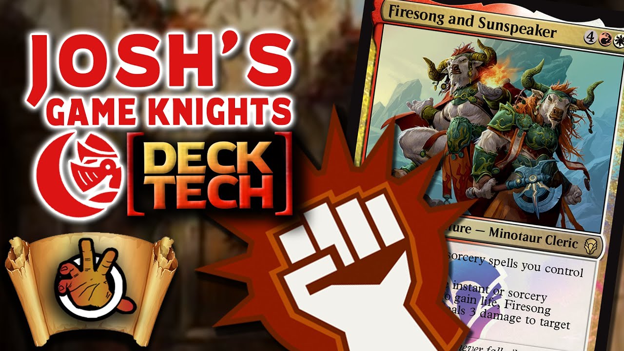 Firesong and Sunspeaker Game Knights Deck Tech l The Command Zone 262 l Magic: the Gathering EDH