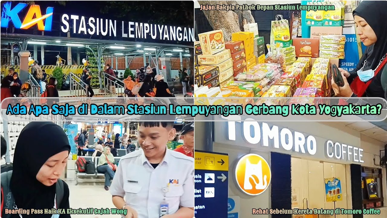 Gerbang Wisata Jogja Stasiun Lempuyangan Ada Apa Saja Bakpia Pathok Tomoro Coffee Kuliner Yogyakarta