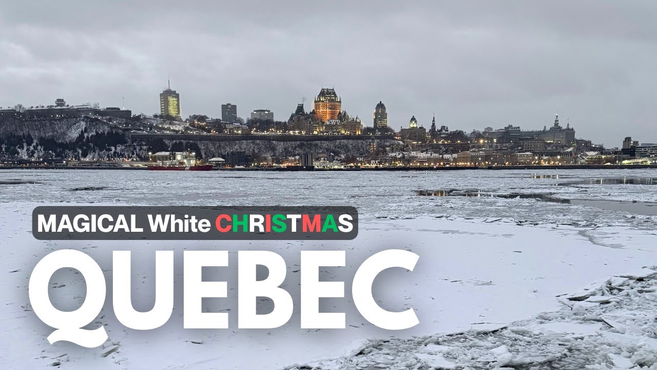 Our First White Christmas in Quebec City