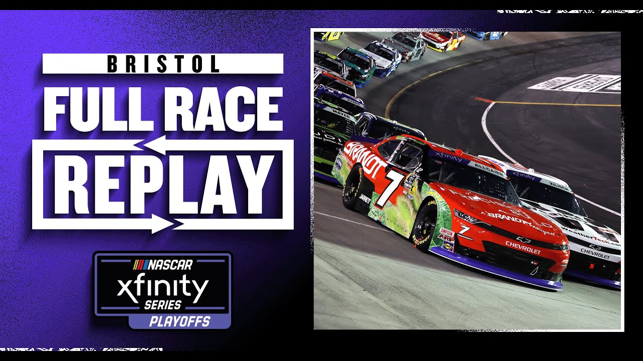 2025 NASCAR Xfinity Series Full Race: Food City 300 at Bristol Motor Speedway