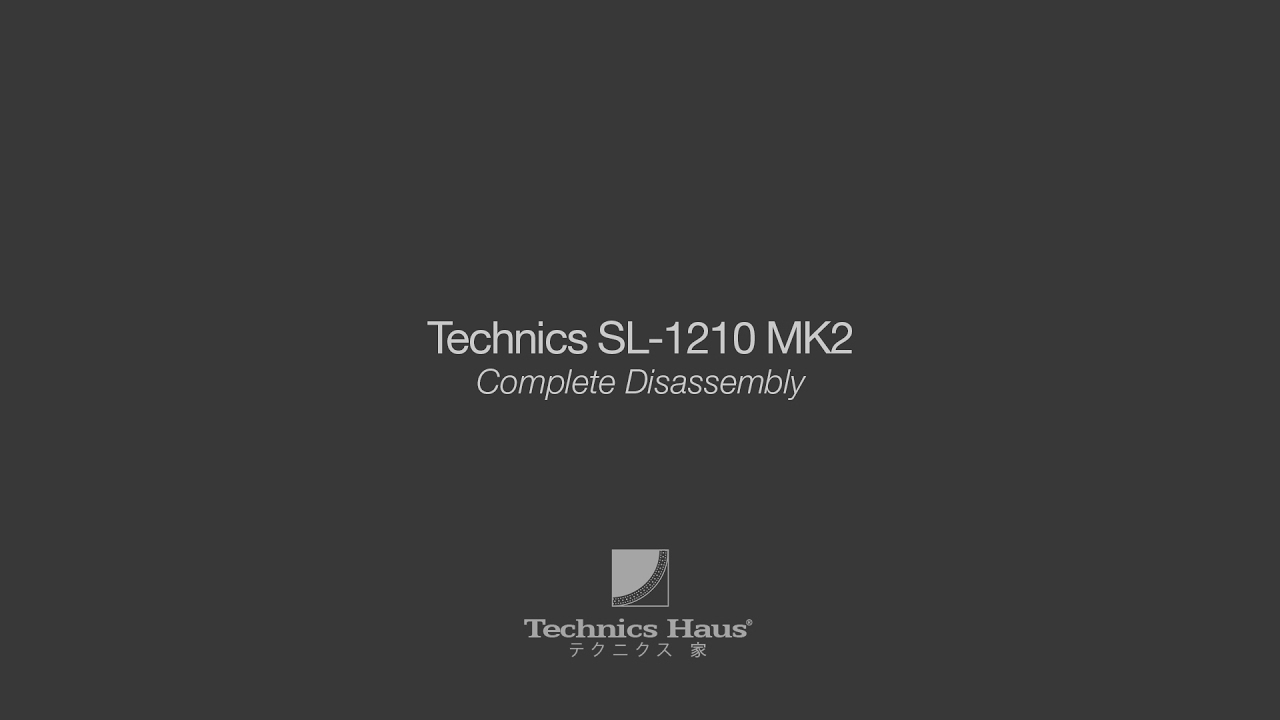 Technics SL-1210 MK2 - Complete Disassembly