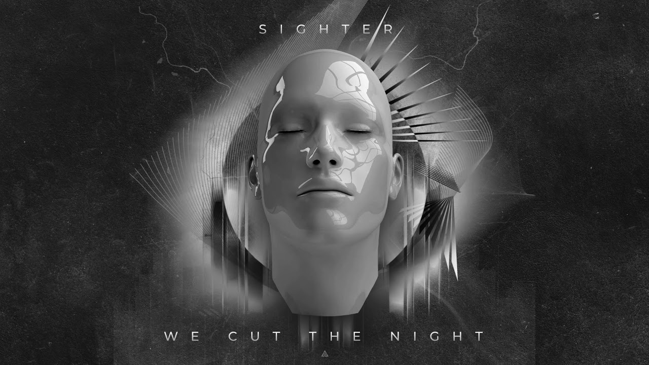 Sighter - We Cut The Night (Live Set)