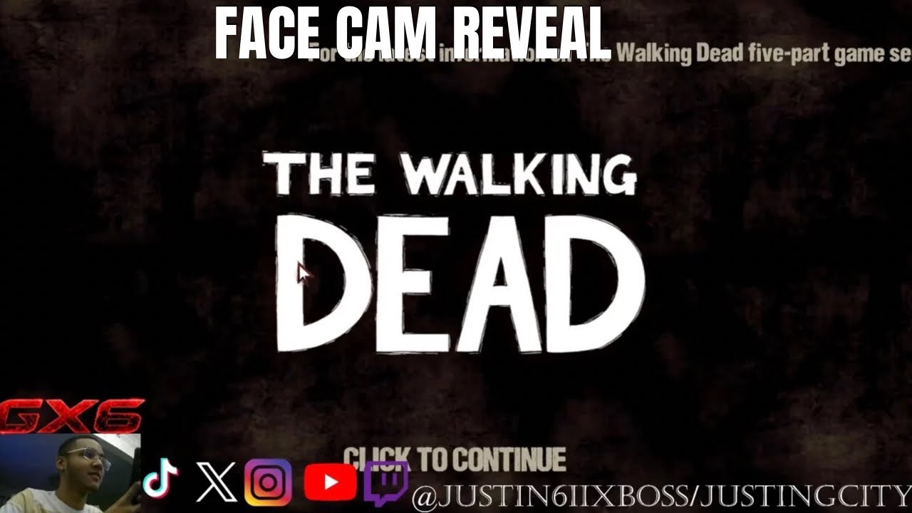 justingcity/justin6iixboss Presents — Horror Nights: The Walking Dead Season 1 GX6!