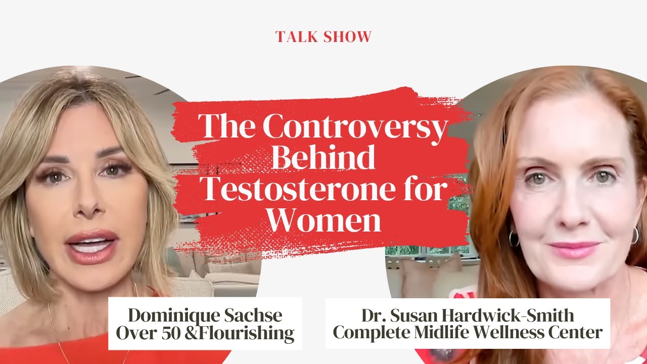 The Controversy Behind Testosterone for Women with Dominique Sachse | Empowering Midlife Wellness