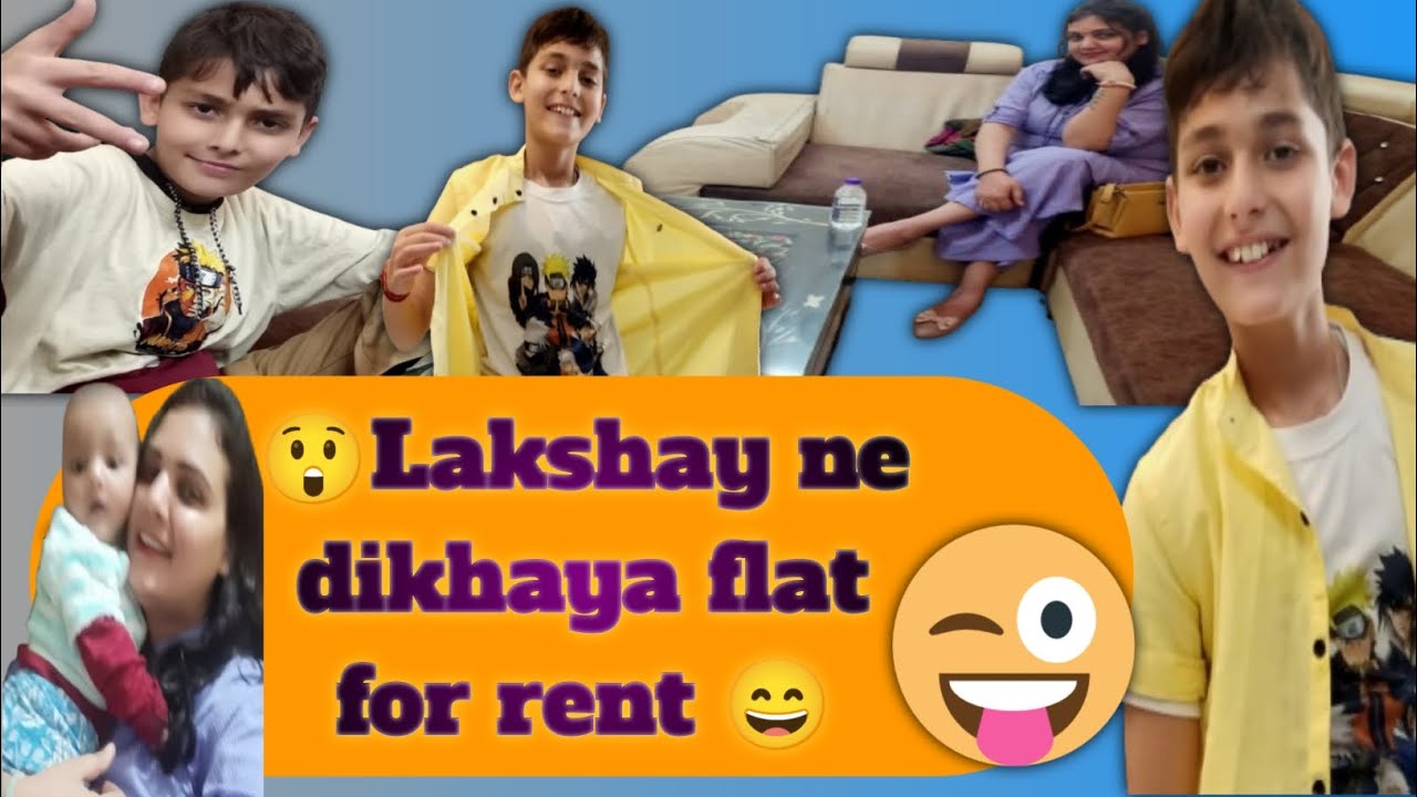 👉Lakshay ne dikhaya Flat 😲😍