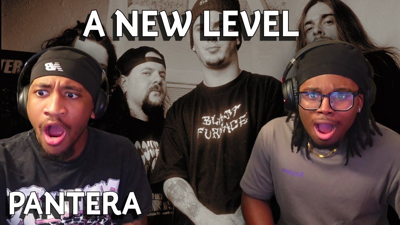 LISTENING TO A NEW LEVEL HAD US BANGING OUR HEADS!! | PANTERA
