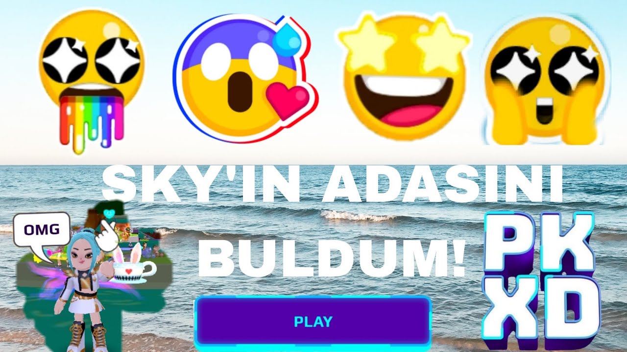 PK XD de Sky'ın adasını buldum!