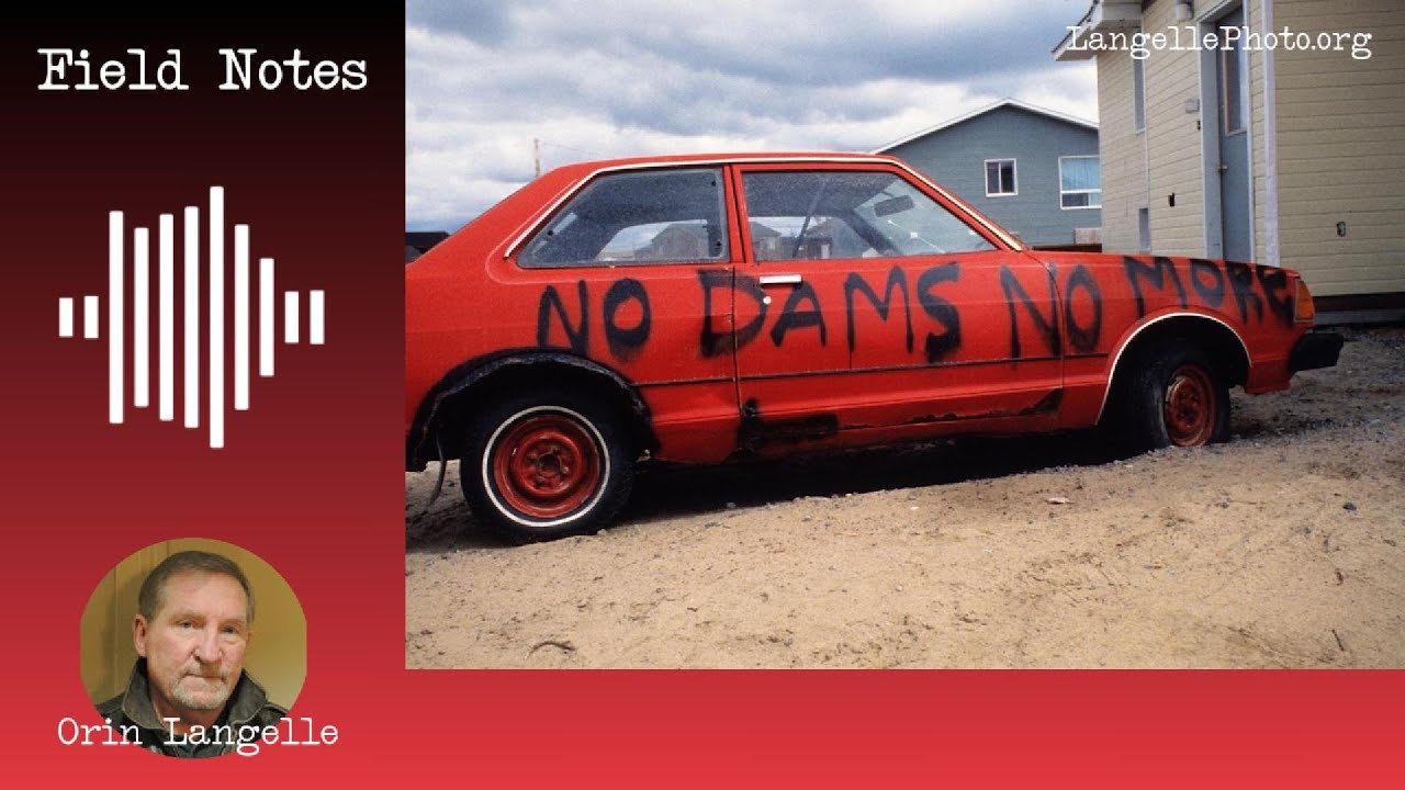 [Field Notes] E3: Documenting Resistance in Cree Territory &ndash; Fighting Hydro-Quebec&rsquo;s Dams (1993)