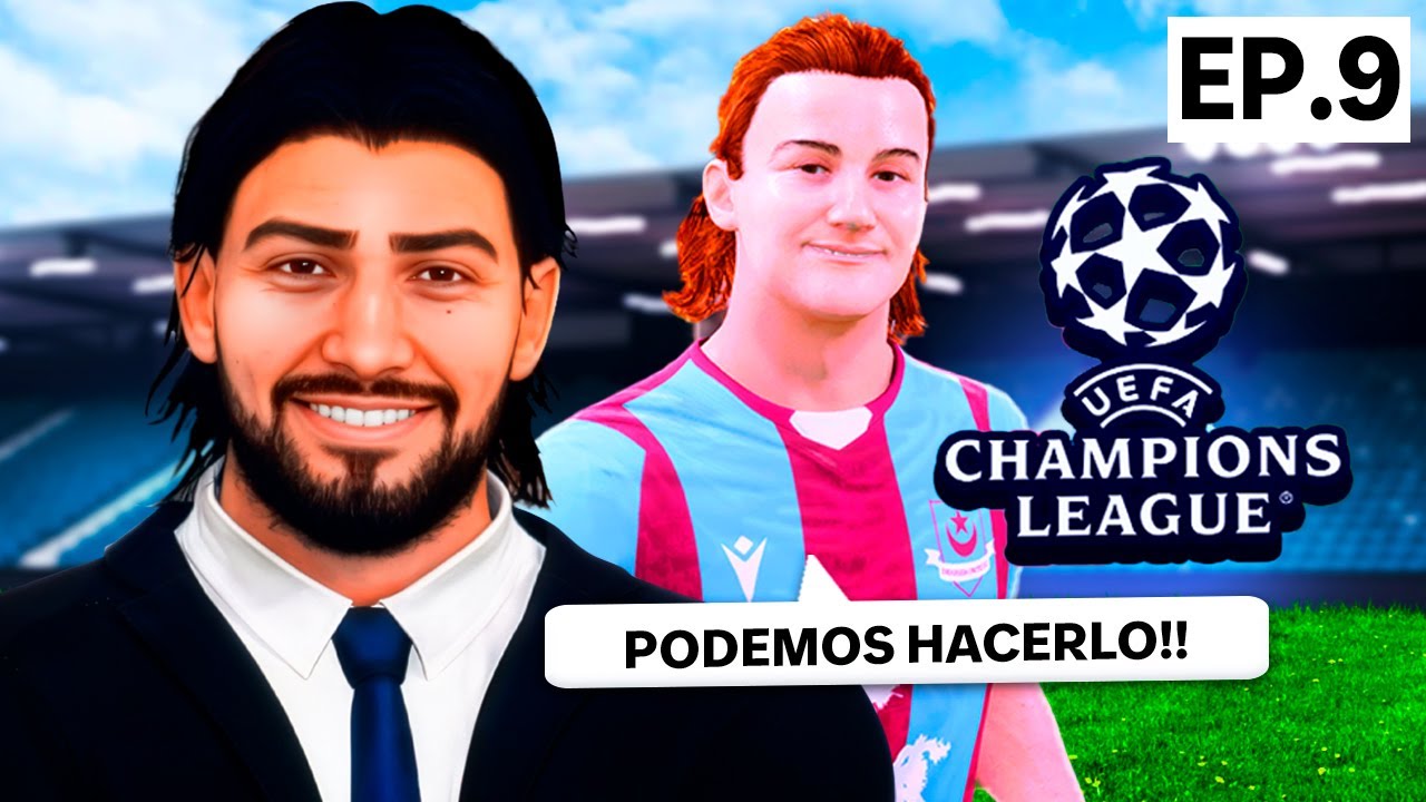 PODREMOS ENTRAR en CHAMPIONS? | Modo Carrera Manager | EP.9