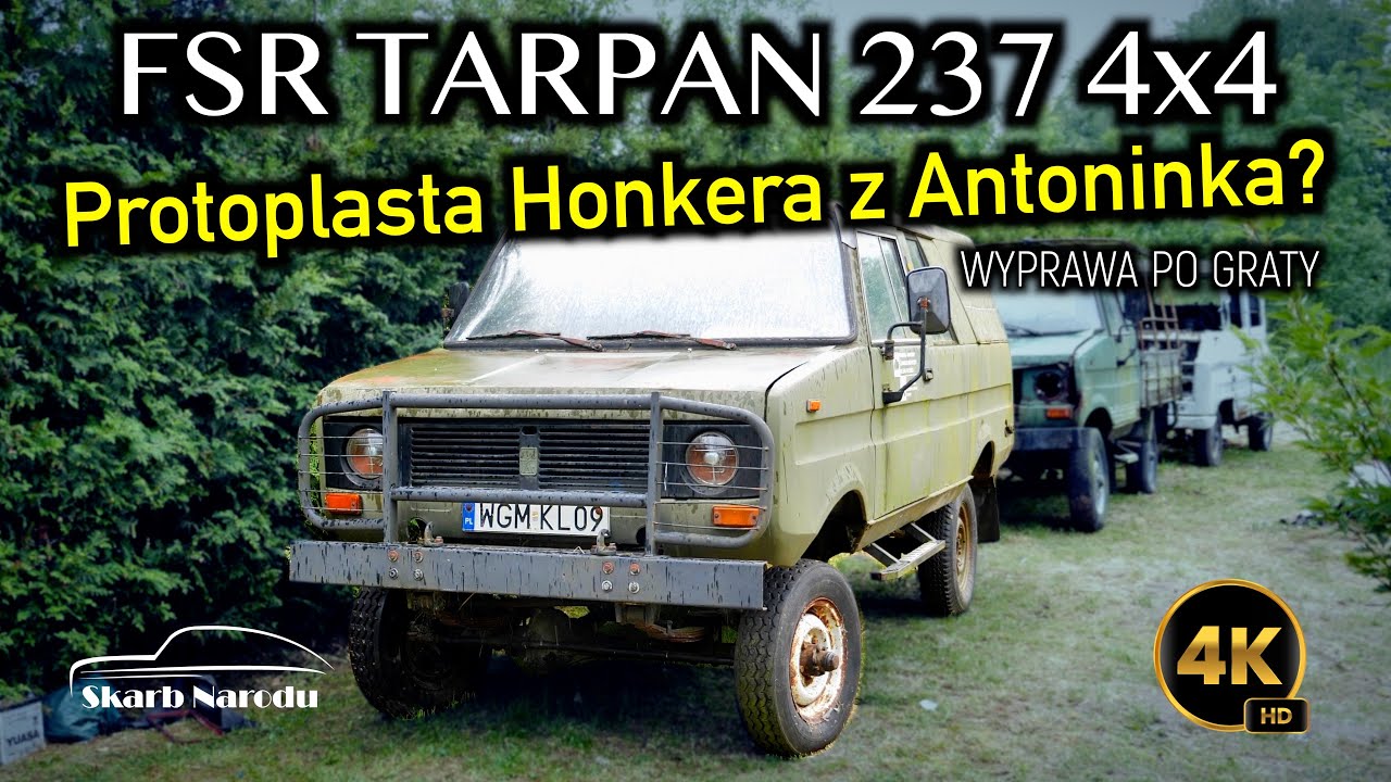 Tarpan 237 4X4 - Protoplasta Honkera z Antoninka? // Muzeum SKARB NARODU