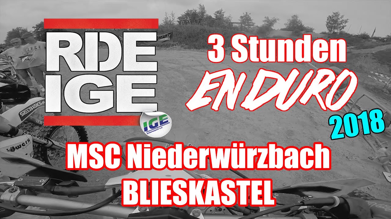 IGE 3H Enduro - NIEDERWÜRZBACH 2018 // Start + 2 Runden