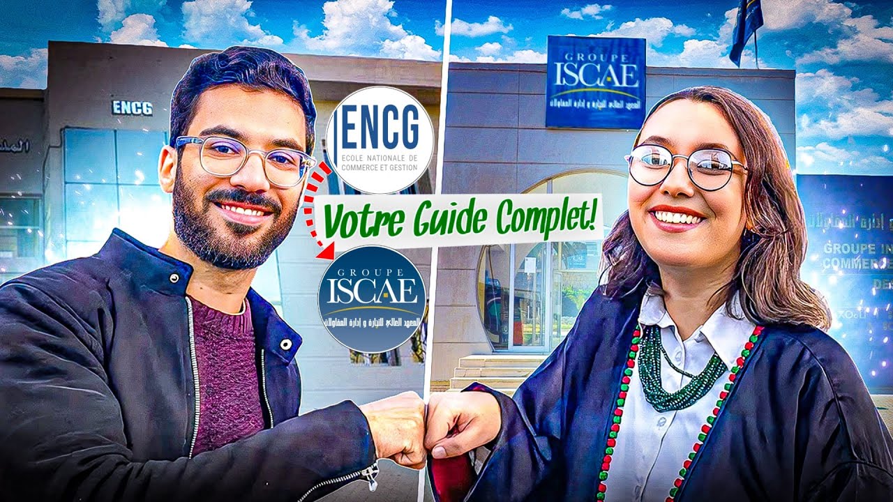 CONCOURS ENCG TO ISCAE - Le GUIDE COMPLET 2023