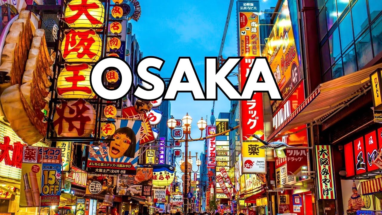 Explore the Amazing Wonders of OSAKA!