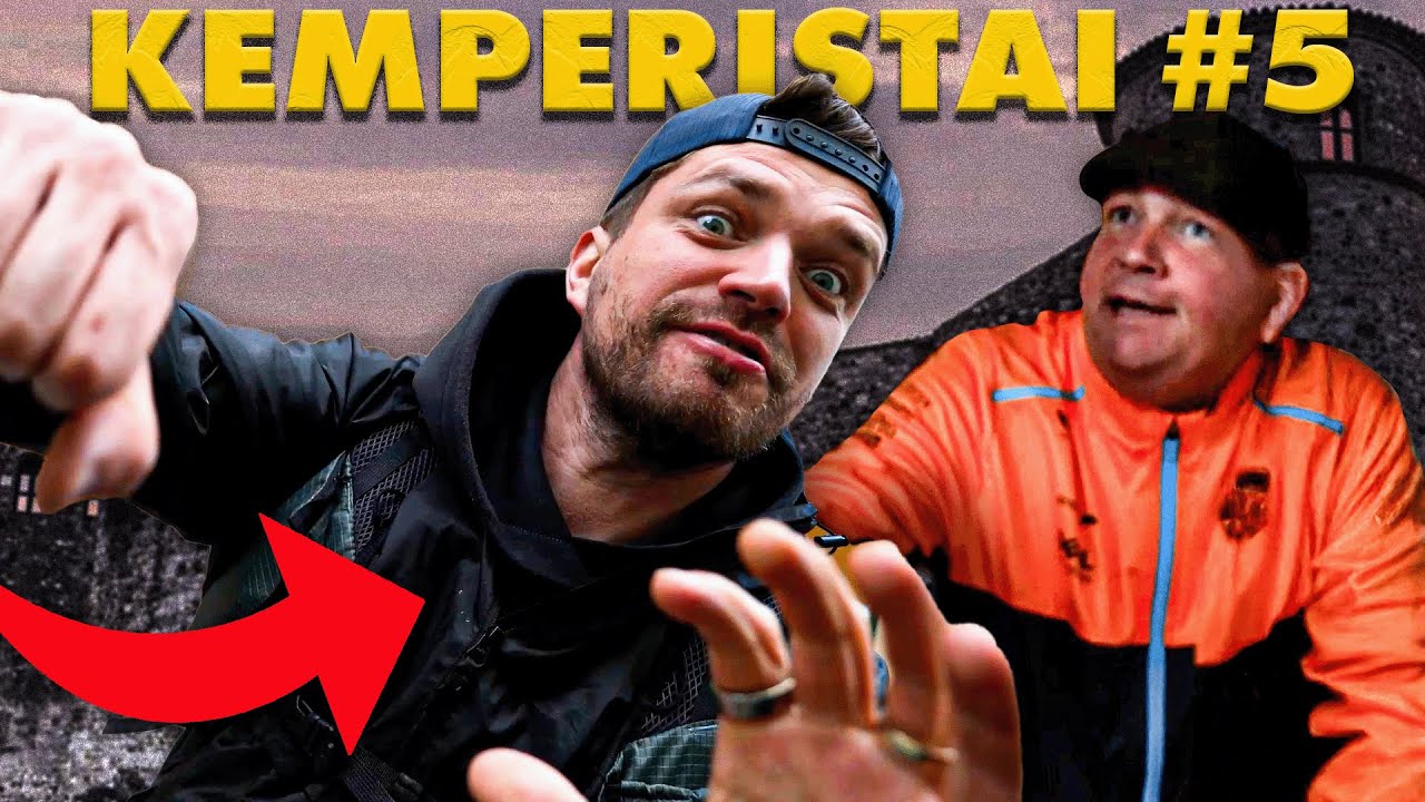 NESVEIKAS APSAUGINIS PAŠĖLO! KEMPERISTAI #5